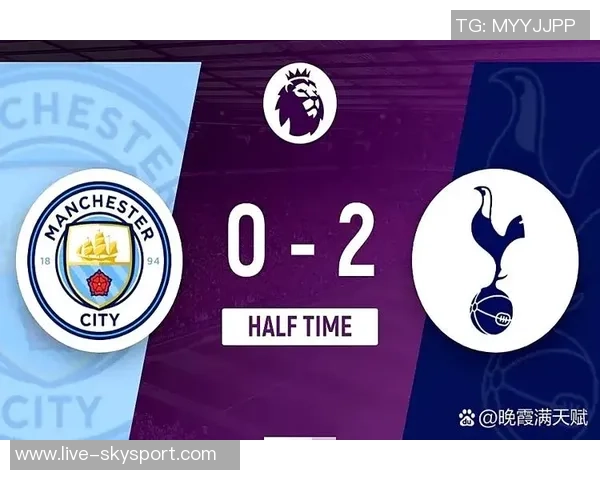 曼城对热刺精彩对决下载攻略及比赛分析全方位解读